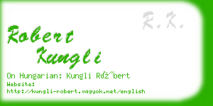 robert kungli business card